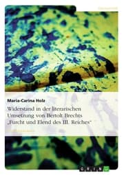 Cover von Widerstand in der literarischen Umsetzung von Bertolt Brechts 'Furcht und Elend des III. Reiches'