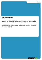 Cover von Music in World Cultures. Mexican Mariachi