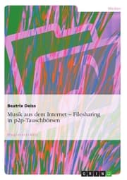 Cover von Musik aus dem Internet. Filesharing in p2p-Tauschbörsen