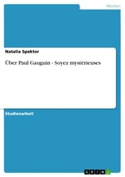 Cover von Über Paul Gauguin - Soyez mystèrieuses