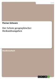 Cover von Der Schutz geographischer Herkunftsangaben