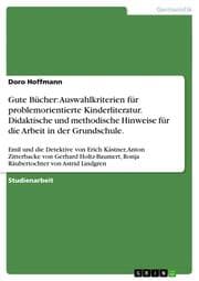 Cover von Gute Bücher: Auswahlkriterien für problemorientierte Kinderliteratur.Didaktische und methodische Hinweise für die Arbeit in der Grundschule.