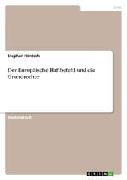 Cover von Der Europäische Haftbefehl und die Grundrechte