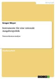 Cover von Instrumente für eine rationale Ausgabenpolitik: Nutzen-Kosten-Analyse