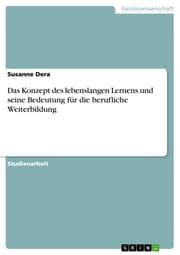 Cover von Das Konzept des lebenslangen Lernens und seine Bedeutung für die berufliche Weiterbildung