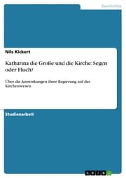 Cover von Katharina die Große und die Kirche: Segen oder Fluch?