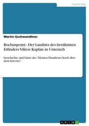 Cover von Rochuspoint - Der Landsitz des berühmten Erfinders Viktor Kaplan in Unterach