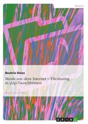 Cover von Musik aus dem Internet.Filesharing in p2p-Tauschbörsen