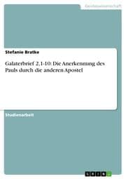 Cover von Galaterbrief 2,1-10: Die Anerkennung des Pauls durch die anderen Apostel