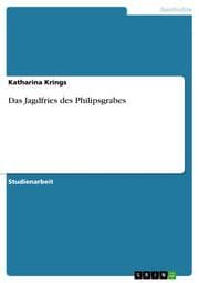 Cover von Das Jagdfries des Philipsgrabes