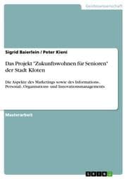 Cover von Das Projekt 'Zukunftswohnen für Senioren' der Stadt Kloten