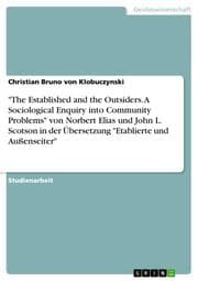 Cover von 'The Established and the Outsiders.A Sociological Enquiry into Community Problems' von Norbert Elias und John L.Scotson in der Übersetzung 'Etablierte und Außenseiter'