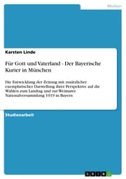Cover von Für Gott und Vaterland - Der Bayerische Kurier in München
