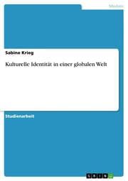 Cover von Kulturelle Identität in einer globalen Welt