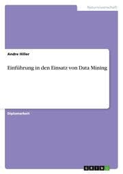Cover von Einführung in den Einsatz von Data Mining