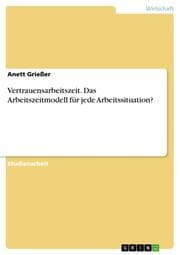 Cover von Vertrauensarbeitszeit.Das Arbeitszeitmodell für jede Arbeitssituation?