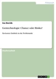 Cover von Gentechnologie: Chance oder Risiko?