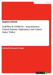 Cover von Gulf War II (1990/91) - Iraq between United Nations' Diplomacy and United States' Policy