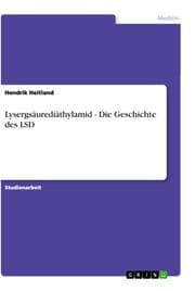 Cover von Lysergsäurediäthylamid - Die Geschichte des LSD