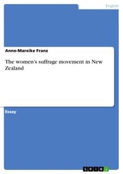 Cover von The women's suffrage movement in New Zealand