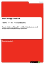 Cover von 'Hartz IV' als Medienthema