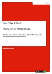 Cover von 'Hartz IV' als Medienthema
