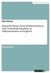 Cover von Klassische Thesen sowie Donald Davidsons und Ursula Wolfs Ansichten zu Willensschwäche im Vergleich