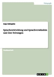 Cover von Sprachentwicklung und Sprachverständnis und ihre Störungen