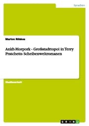 Cover von Ankh-Morpork. Großstadttopoi in Terry Pratchetts Scheibenweltromanen