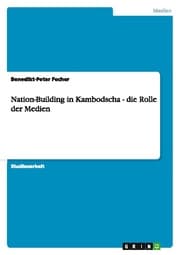 Cover von Nation-Building in Kambodscha - die Rolle der Medien