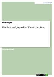 Cover von Kindheit und Jugend im Wandel der Zeit