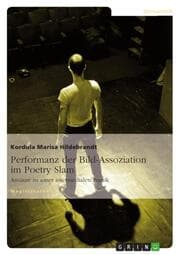 Cover von Performanz der Bild-Assoziation im Poetry Slam