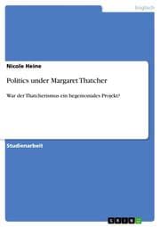 Cover von Politics under Margaret Thatcher