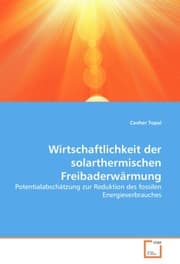 Cover von Wirtschaftlichkeit der solarthermischen Freibaderwärmung