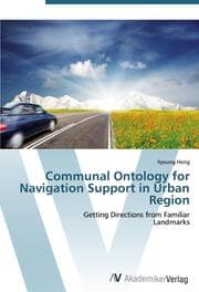 Cover von Communal Ontology for Navigation Support in Urban Region
