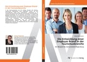 Cover von Die Entwicklung einer Employer Brand in der Tourismusbranche