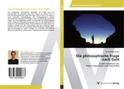 Cover von Die philosophische Frage nach Gott