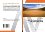 Cover von Irak in der Neuzeit und die Irak-Politik der Türkei