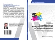 Cover von Entwicklung eines Konfigurationsframeworks zur Software-Integration