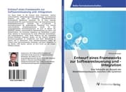 Cover von Entwurf eines Frameworks zur Softwaresteuerung und -Integration