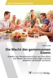 Cover von Die Macht des gemeinsamen Essens
