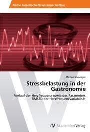 Cover von Stressbelastung in der Gastronomie