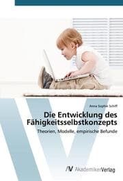 Cover von Die Entwicklung des Fähigkeitsselbstkonzepts