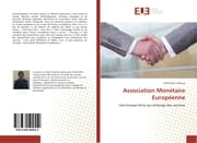 Cover von Association Monétaire Européenne