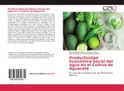 Cover von Productividad Económico-Social del agua en el Cultivo de Aguacate