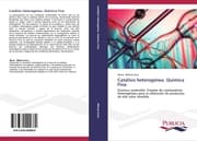 Cover von Catálisis heterogénea, Química fina