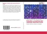 Cover von Estudio y análisis del método Hartree-Fock
