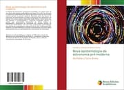 Cover von Nova epistemologia da astronomia pré-moderna
