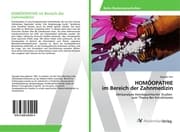 Cover von HOMÖOPATHIE im Bereich der Zahnmedizin
