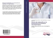 Cover von Efecto del sildenafilo en la prevención de trombosis microquirúrgica